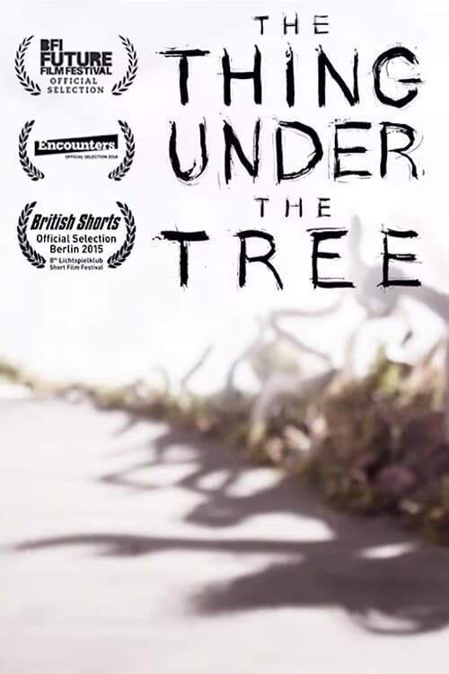 Poster for The Thing Under the Tree