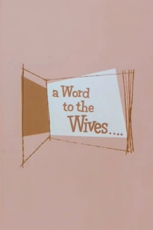 Poster for A Word to the Wives...