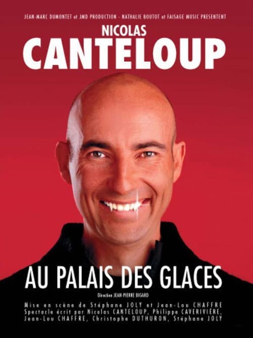 Poster for Nicolas Canteloup - Au Palais des Glaces