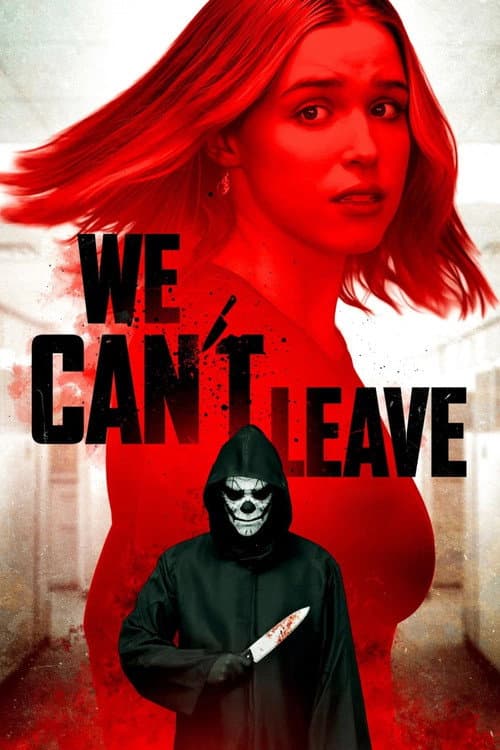 Poster for We Can't Leave
