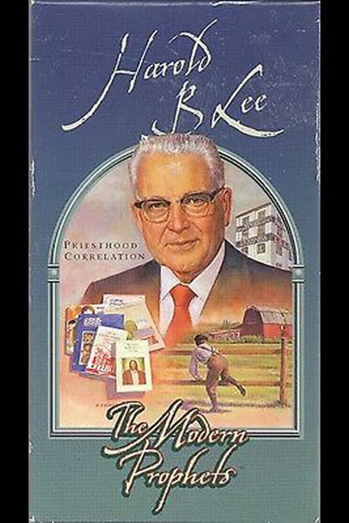 Poster for Harold B Lee: The Modern Prophets