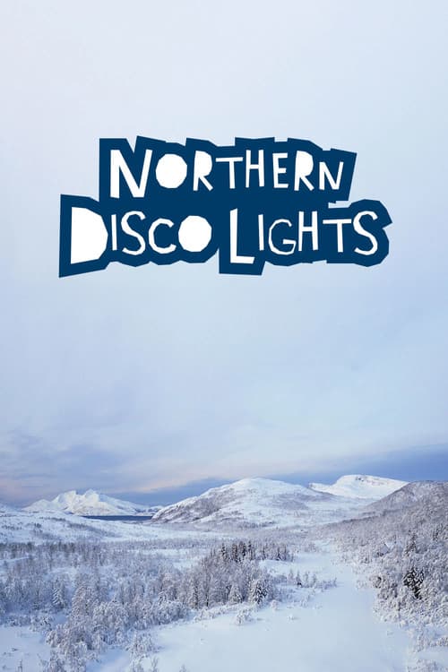 Poster for Northern Disco Lights
