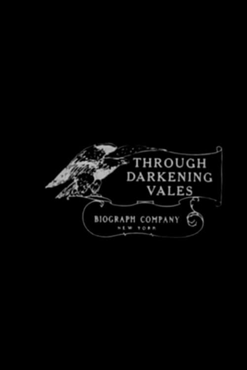 Poster for Through Darkening Vales