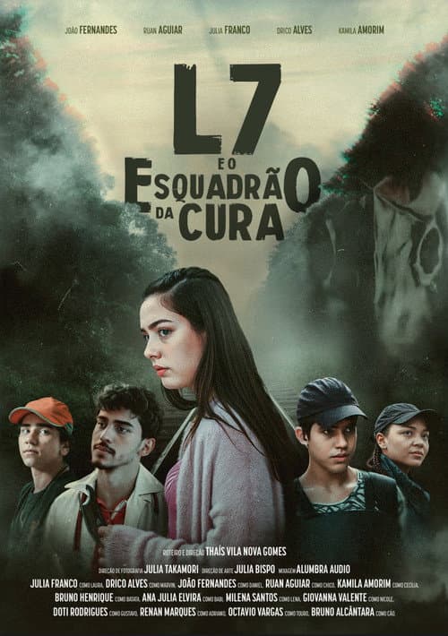 Poster for L7 e o Esquadrão da Cura