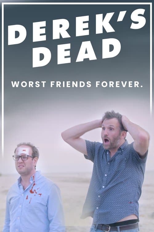 Poster for Derek's Dead