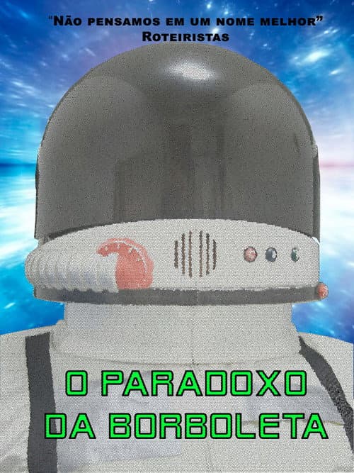 Poster for O Paradoxo da Borboleta