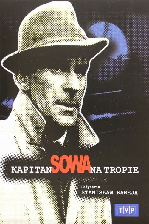 Poster for Kapitan Sowa na tropie