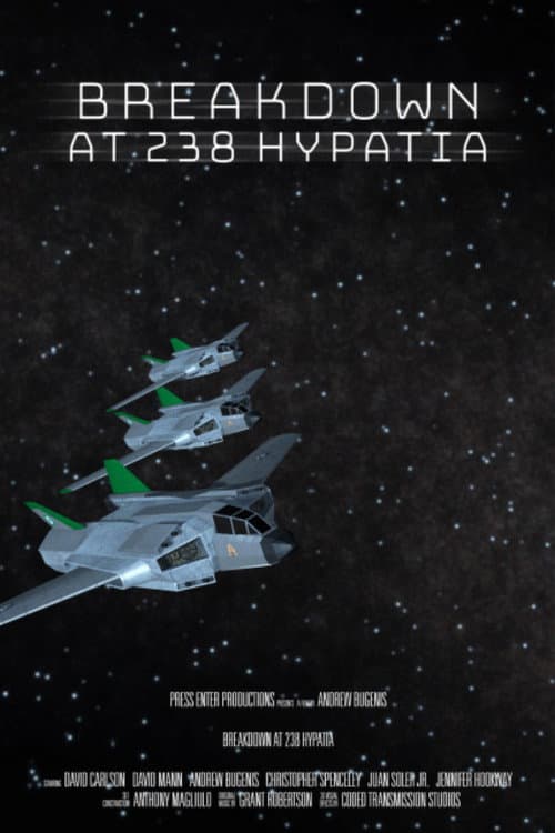 Poster for Breakdown at 238 Hypatia