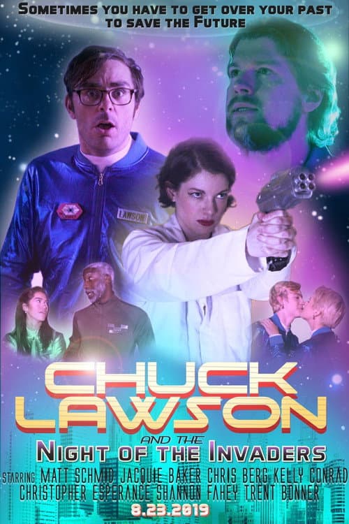 Постер до фільму «Chuck Lawson and the Night of the Invaders»