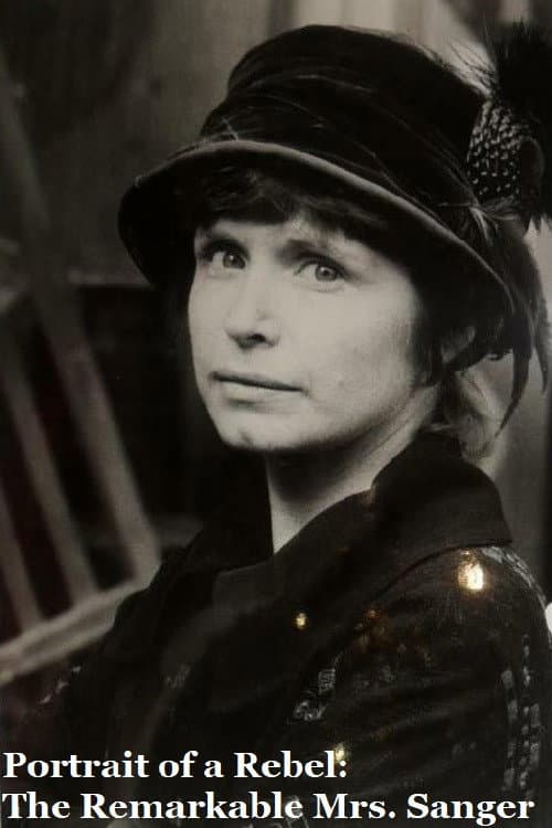 Poster for Portrait of a Rebel: The Remarkable Mrs. Sanger