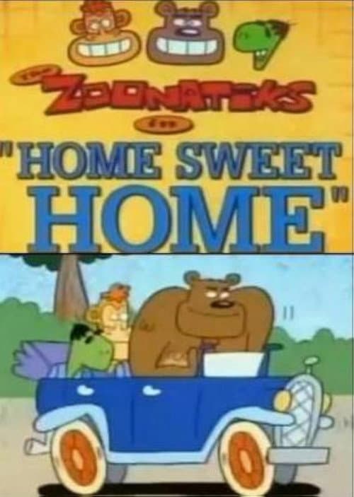 Постер до фільму «The Zoonatiks in Home Sweet Home»