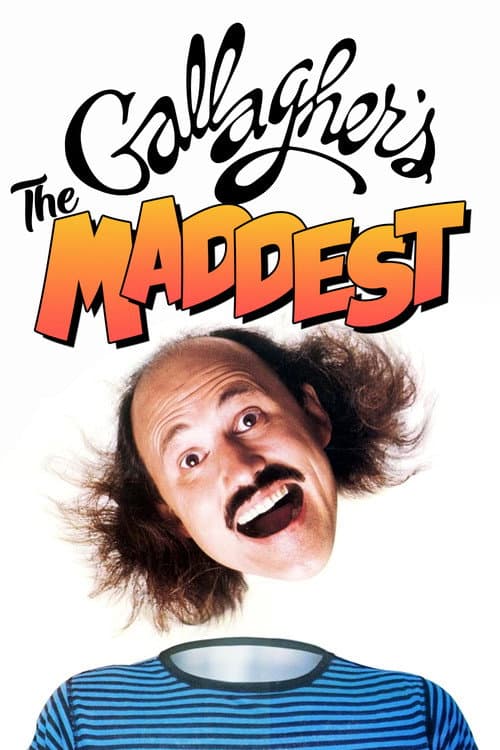 Poster for Gallagher: The Maddest