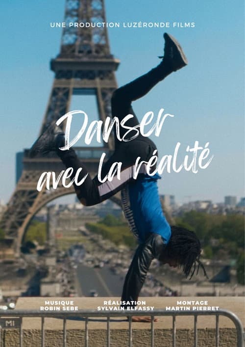Poster for Danser avec la réalité