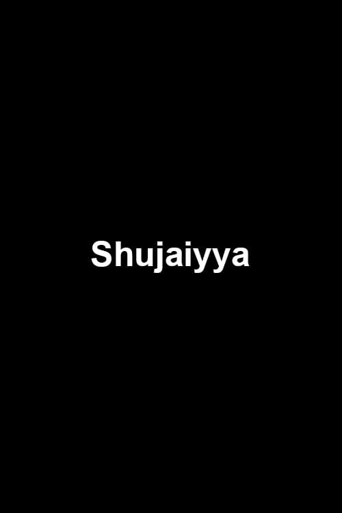 Poster for Shujaiyya