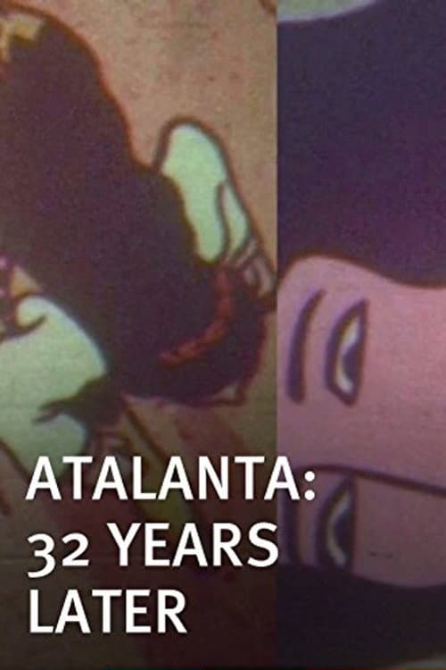 Poster for Atalanta: 32 Years Later
