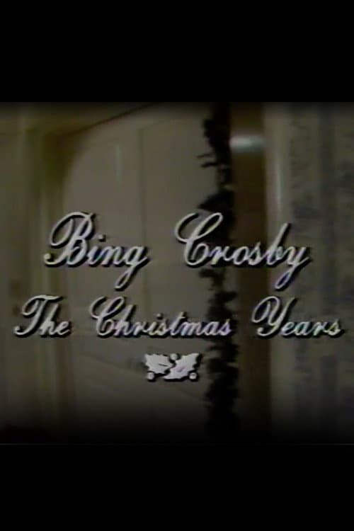 Poster for Bing Crosby: The Christmas Years