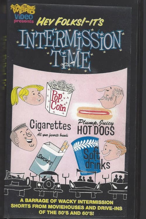 Постер до фільму «Hey Folks! It's Intermission Time»