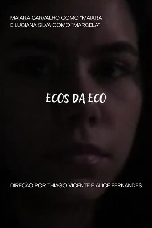 Poster for Ecos da Eco