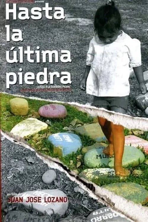 Poster for Hasta la última piedra