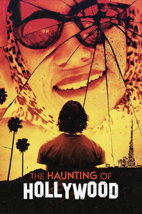 Постер до фільму «The Haunting of Hollywood»