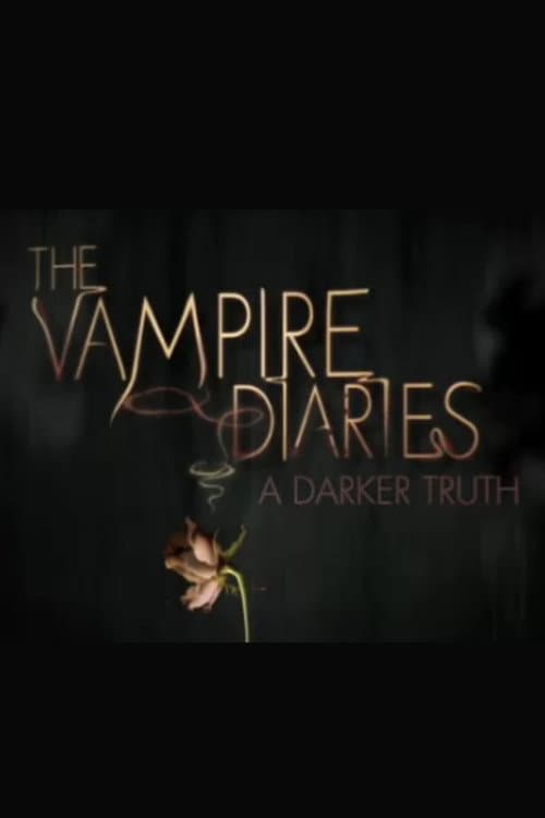 Poster for The Vampire Diaries: A Darker Truth
