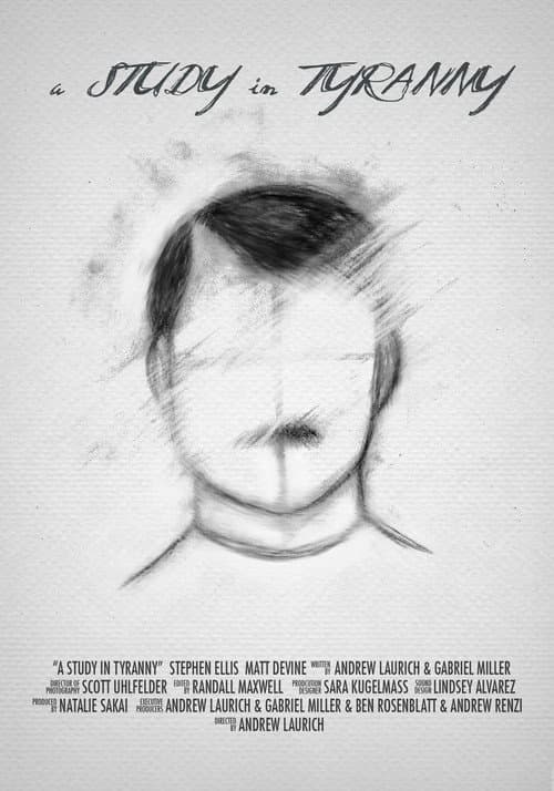 Poster for A Study in Tyranny