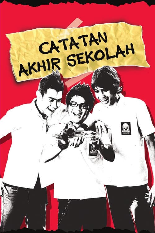 Poster for Catatan Akhir Sekolah