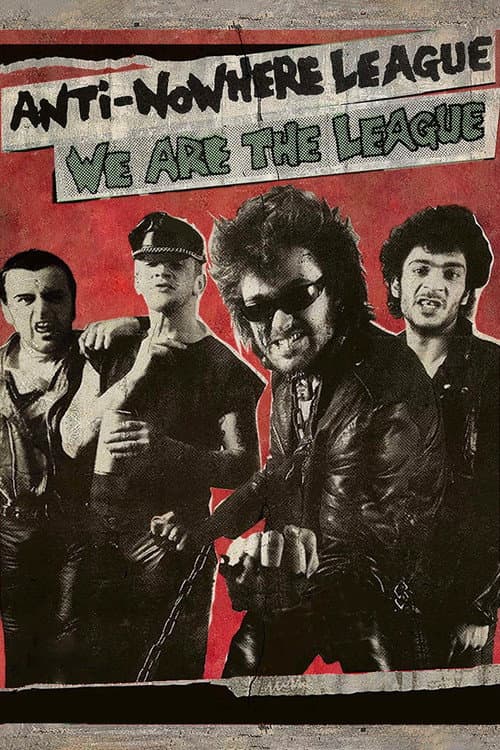 Poster for Anti-Nowhere League: We Are The League