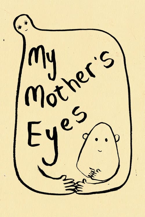 Poster for My Mother's Eyes
