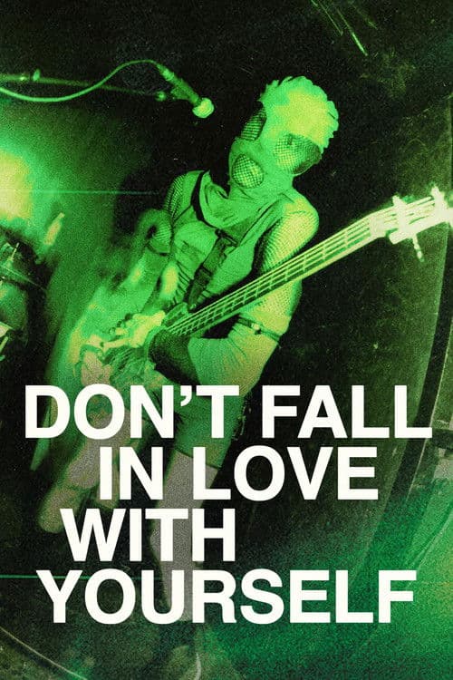 Poster for Don't Fall in Love with Yourself