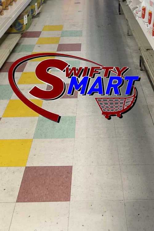Poster for SwiftyMart