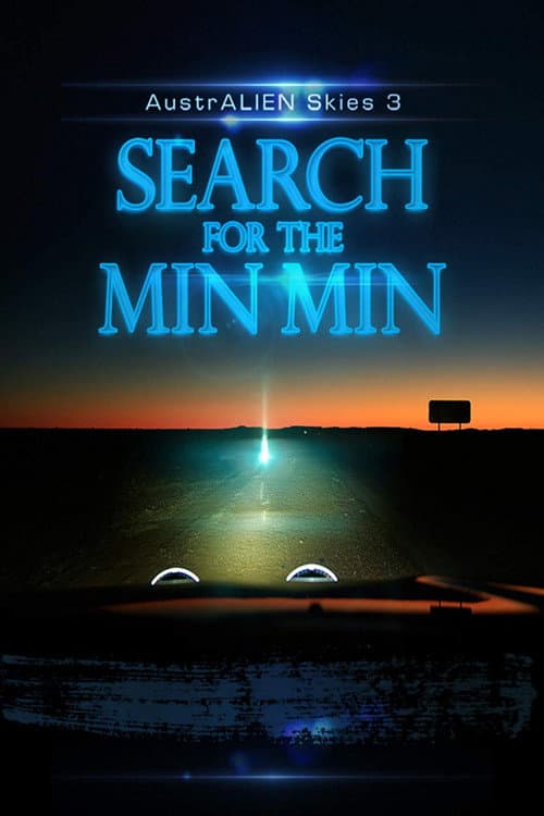 Постер до фільму «Australien Skies 3: Search for the Min Min»