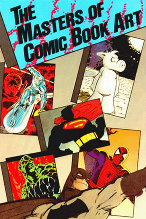 Poster for The Masters of Comic Book Art