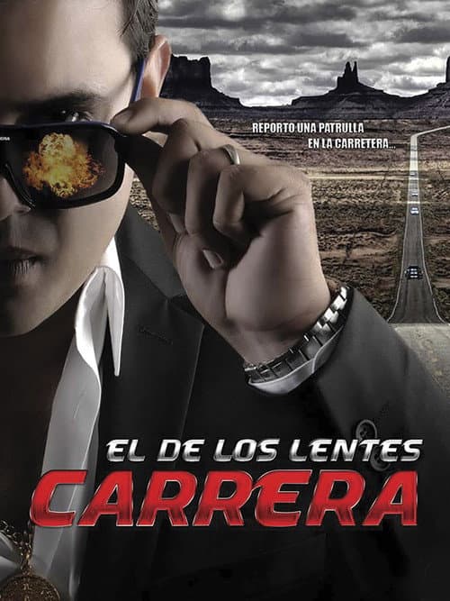 Poster for El de los lentes carrera