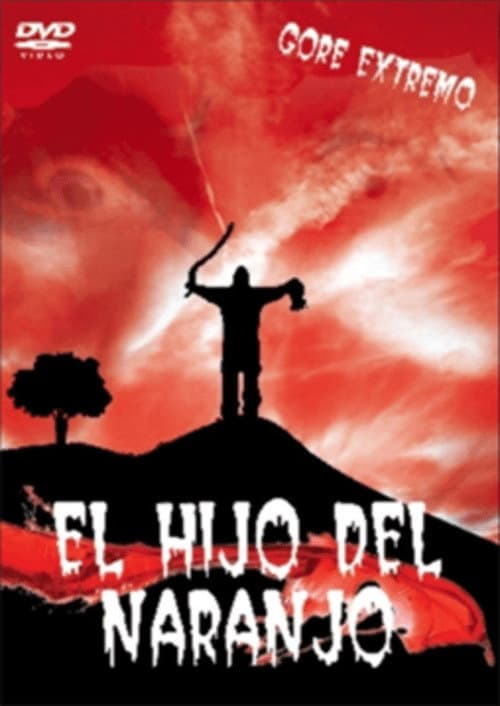 Poster for El Hijo del Naranjo
