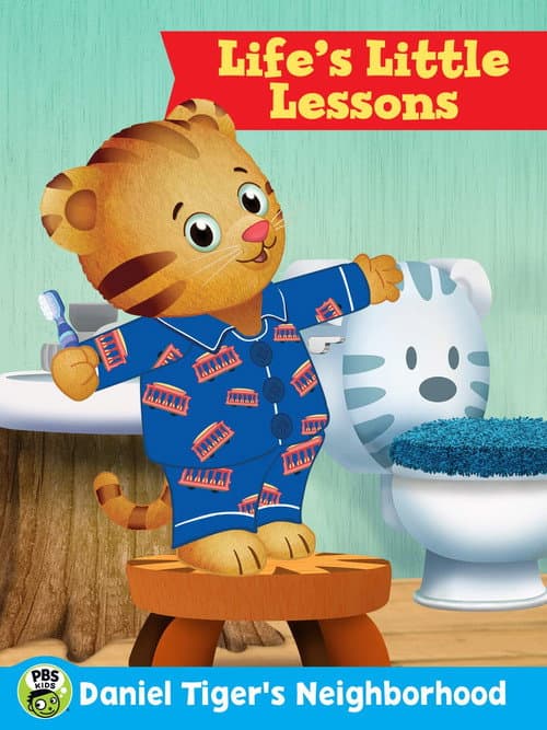 Poster for Daniel Tiger's Neighborhood: Life's Little Lessons