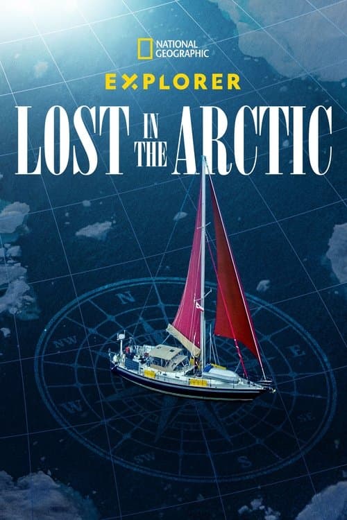 Poster for Explorer: Lost in the Arctic