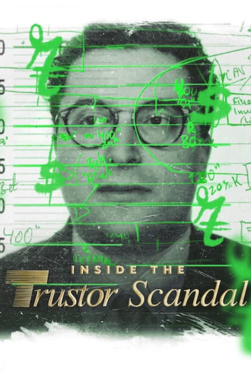Poster for Inside the Trustor Scandal