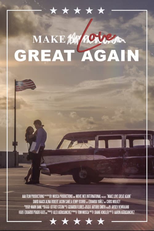 Poster for Make Love Great Again