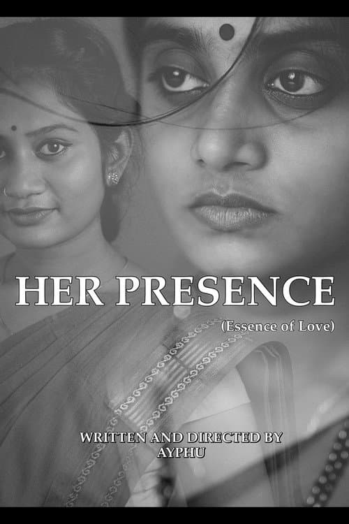 Poster for Her Presence (Essence Of Love)