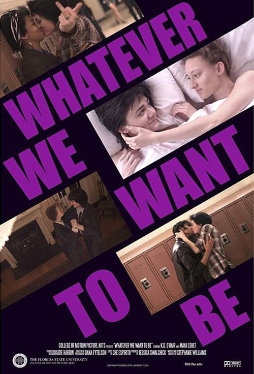 Poster for Whatever We Want to Be