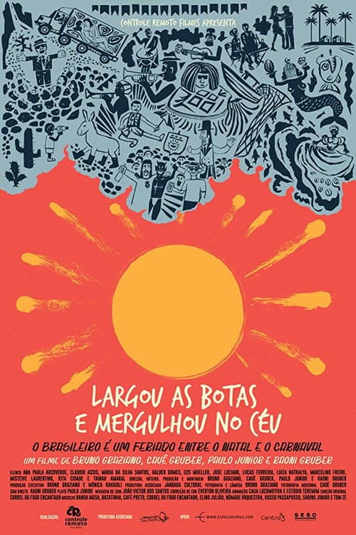 Poster for Largou As Botas E Mergulhou No Céu