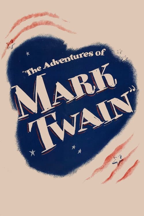Постер до фільму «The Adventures of Mark Twain»