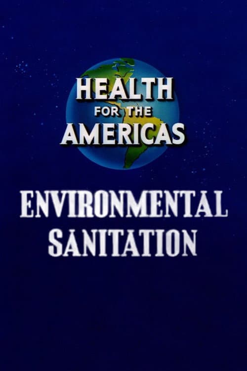 Poster for Health for the Americas: Environmental Sanitation