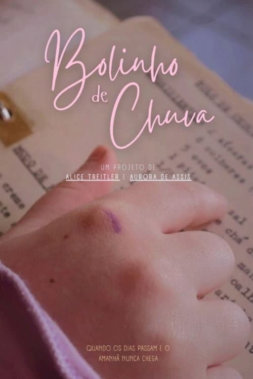 Poster for Bolinho de Chuva