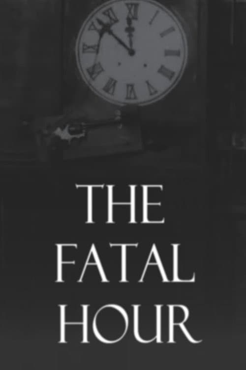 Poster for The Fatal Hour