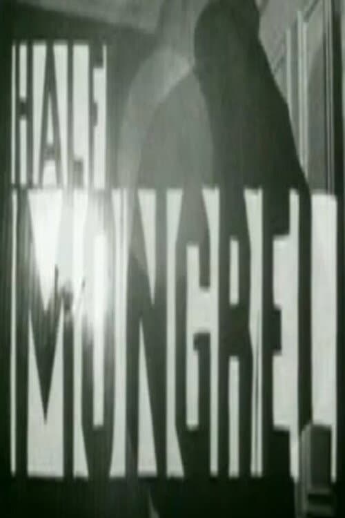 Poster for Half Mongrel