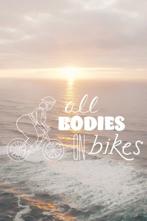 Poster for All Bodies on Bikes