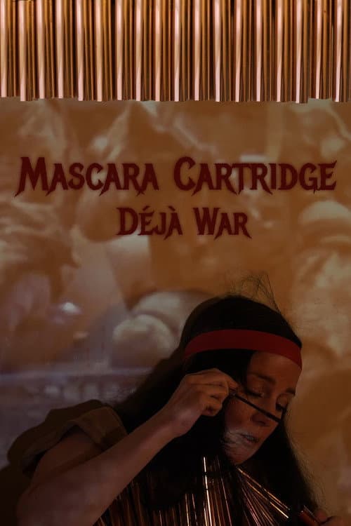 Poster for Mascara Cartridge Déjà War