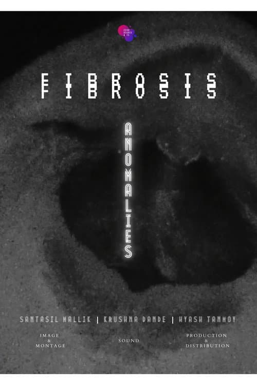 Poster for Anomalies (Fibrosis)